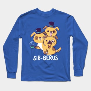 Sir-berus Long Sleeve T-Shirt